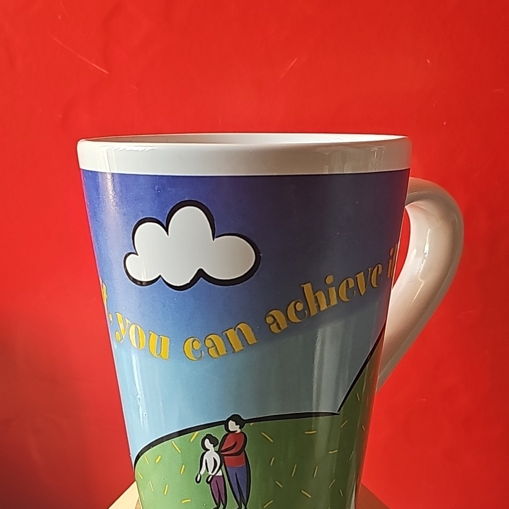 Inspirational Ceramic Mug "You Can Achieve If You Believe"